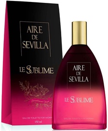 Tualetes ūdens Aire De Sevilla Le Sublime, 150 ml