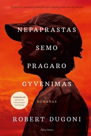 Knyga Nepaprastas semo pragaro gyvenimas