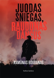 KNYGA JUODAS SNIEGAS. RAUDONAS DANGUS