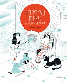Knyga DETEKTYVŲ KLUBAS: 25 ISTORINIAI GALVOSŪKIAI
