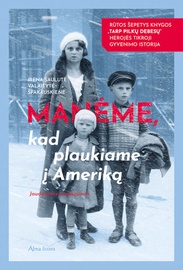 KNYGA MANĖME. KAD PLAUKIAME Į AMERIKĄ
