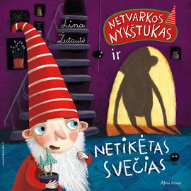 Knyga Netvarkos nykštukas ir netikėtas svečias
