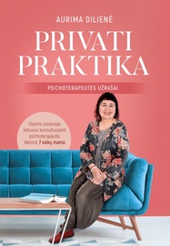 Knyga Privati praktika. Psichoterapeutės užrašai