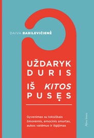 Knyga UŽDARYK DURIS IŠ KITOS PUSĖS