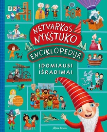 Knyga Netvarkos nykštuko enciklopedija. Įdomiausi išradimai