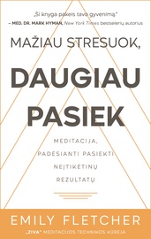 Knyga mažiau stresuok,daugiau pasiek