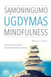 Knyga Sąmoningumo ugdymas. Mindfulness