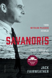 KNYGA SAVANORIS MISIJA SUNAIK AUŠVICĄ