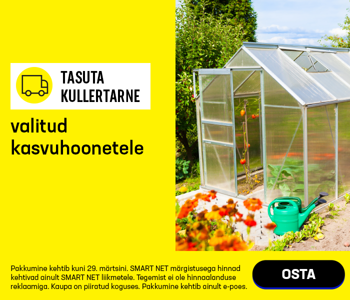 Tasuta kojuvedu valitud kasvuhoonetele