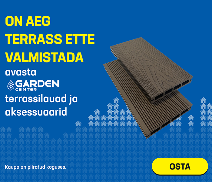 On aeg terrass ette valmistada – avasta Garden Center terrassilauad ja aksessuaarid