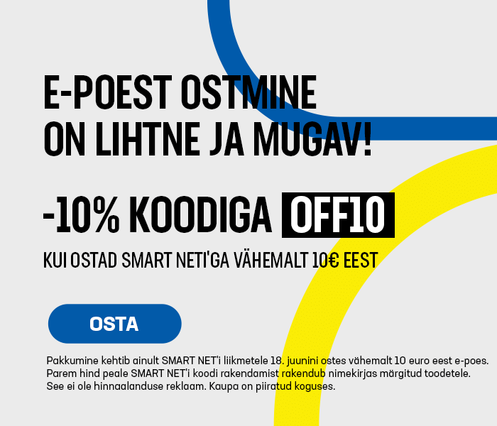E-poest ostmine on lihtne ja mugav! Valitud tooted -10% kui ostad Smart Neti'ga vähemalt 10€ eest