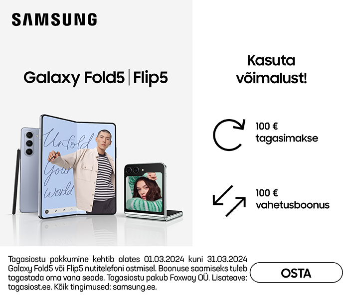 Galaxy Fold5 | Flip5. Kasuta võimalust!