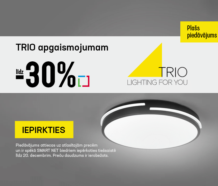 TRIO apgaismojumam līdz -30%