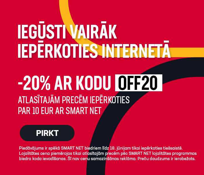 Iegūsti vairāk iepērkoties internetā -20% atlasītajām precēm iepērkoties par 10 EUR ar Smart Net