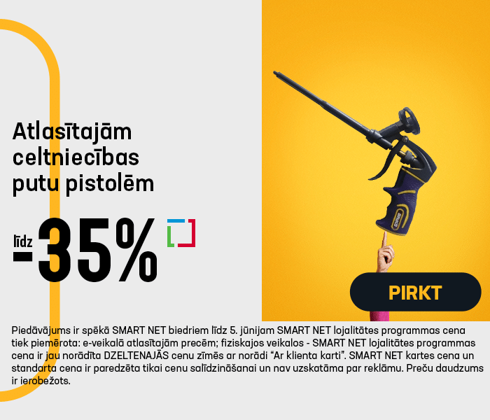 Atlasītajām celtniecības putu pistolēm līdz -35%