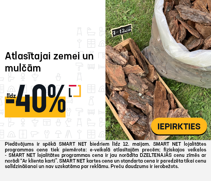 Atlasītajai zemei un mulčām līdz -40%