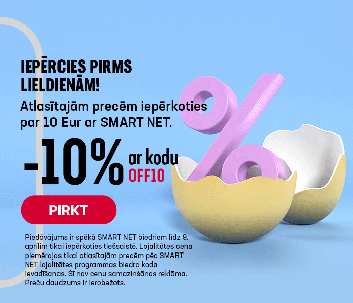 Iepērcies pirms Lieldienām! -10% atlasītajām precēm iepērkoties par 10 EUR ar Smart Net