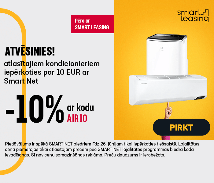 Atvēsinies! -10% atlasītajiem kondicionieriem iepērkoties par 10 EUR ar Smart Net
