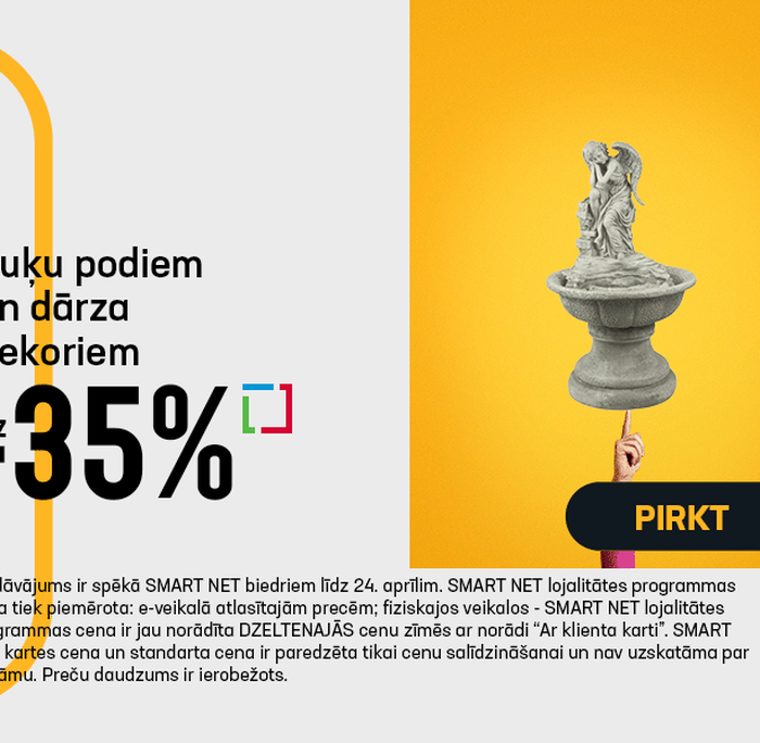 Puķu podiem un dārza dekoriem līdz -35%