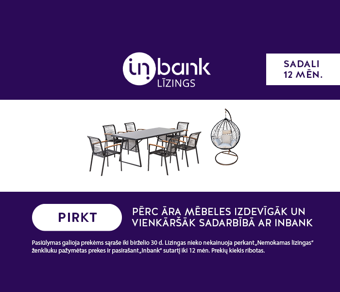 Pērc āra mēbeles izdevīgāk un vienkāršāk sadarbībā ar Inbank