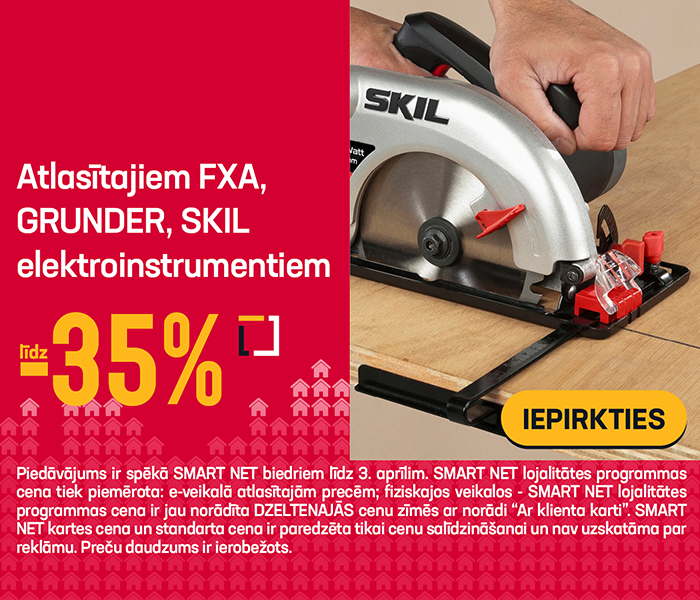 Atlasītajiem FXA, Grunder, Skil elektroinstrumentiem līdz -35%	