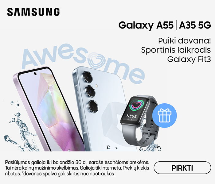 Galaxy A55 | A35 5G Puiki dovana! Sportinis laikrodis Galaxy Fit3