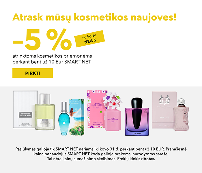 Atrask mūsų kosmetikos naujoves! - 5% atrinktoms kosmetikos priemonėms perkant bent už 10 Eur SMART NET