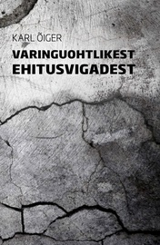 Varinguohtlikest ehitusvigadest