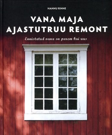 Vana maja ajastutruu remont