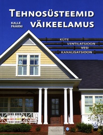 Raamat "Tehnosüsteemid väikeelamus"