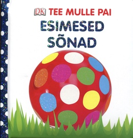 RAAMAT TEE MULLE PAI ESIMESED SÕNA