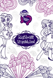 Equestria Girls. Sügisballi sirgeldused